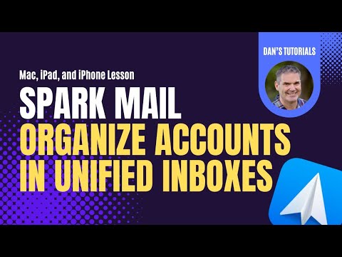How to Manage your Mail in Spark 2's Unified Inbox on the Mac, iPad, and iPhone