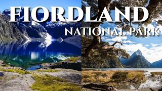 FIORDLAND NATIONAL PARK [beautiful places]