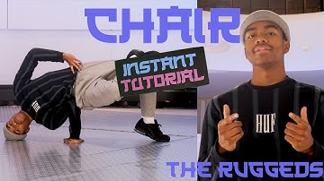 HOW TO DO A CHAIR FREEZE // INSTANT TUTORIAL // BREAKING BASICS by The Ruggeds