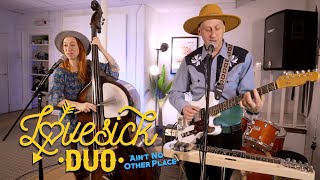 'Ain't No Other Place' LOVESICK DUO (Factory Studios, Bristol) BOPFLIX sessions