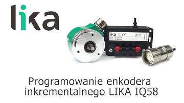 Programowanie enkodera LIKA IQ58