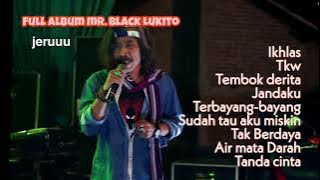 full album orkes jepara kudus gus lukito mr black lagu klasik jeruu!!