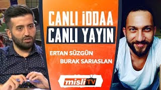 Serie A | Ertan Süzgün ve Burak Sarıaslan Canlı Bahis Tahminleriyle Yayında!