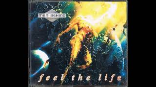 Men Behind - Feel The Life (Radio Edit) [Vocals by Melanie Thornton] Resimi