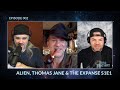 Ty  that guy ep 002  alien thomas jane and the expanse s1e1 part 2  wes chatham ty franck