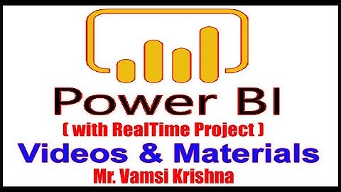 Power BI(with RealTime Project)Videos and Materials | Session - 40 | by Vamsi Krishna Sir