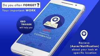 Do you often forget your important work?? Geo Trigger will help you screenshot 1