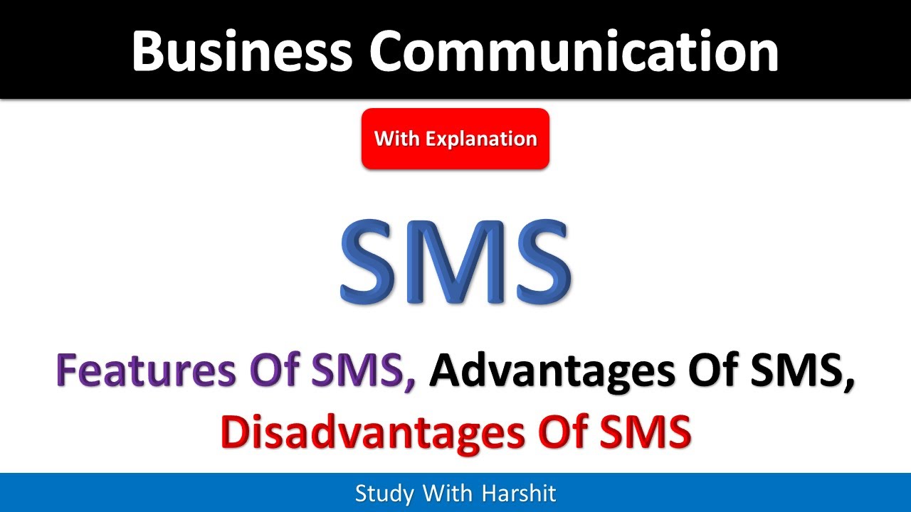sms-features-of-sms-advantages-and-disadvantages-of-sms-business