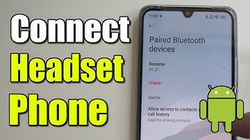 How to Connect Bluetooth Headset to Android Phone (Best Method)