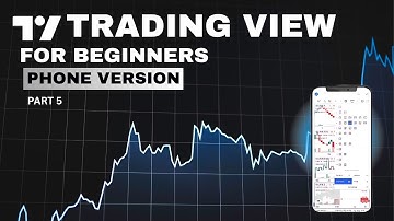 TradingView Mobile App Tutorial for Beginners | Step-by-Step Guide