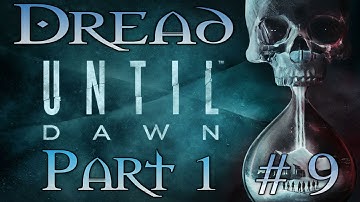 Until Dawn: 100% Walkthrough - Episode 5 - Dread - Part 1 (PS4 HD60)