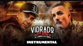 DJ GUUGA & MC LIVINHO VIDRADO EM VOCE  INSTRUMENTAL