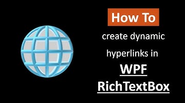 How to create dynamic hyperlinks in WPF RichTextBox | C# and WPF