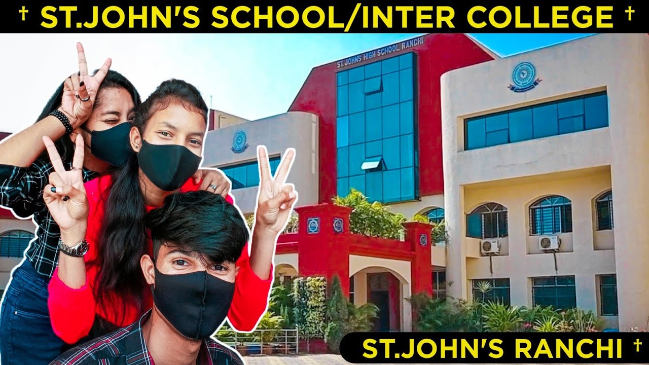 St.John's High School Ranchi St.John's Inter College Full View Of