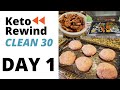 KETO REWIND CLEAN 30 DAY 1 FULL DAY OF EATING │TRACKING MACROS│WHAT I DO TO LOSE WEIGHT #KRClean30
