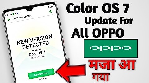ColorOS 7 Update For All Oppo