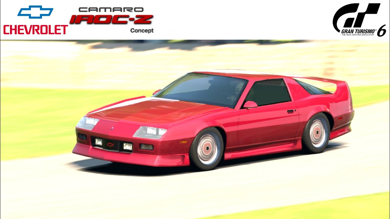 Chevrolet Camaro IROCZ Concept '88 Gran Turismo 6 Replay YouTube