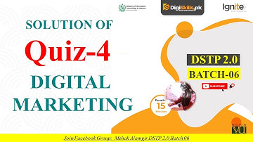 digital marketing quiz 4 batch 6 | dstp 2.0 batch 06 digital marketing quiz 4