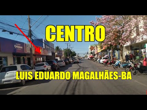 Imagens do centro agora#Luis Eduardo Magalhães-BAHIA#