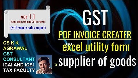 GST Tax Invoice PDF creater through excel utility form for supplier of goods
