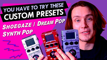 Otherworldly Presets for Zoom Pedals MS-50G, MS-60B, MS-70CR
