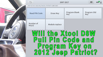 Will the Xtool D8W Pull the Pin Code and Program a New Key on a 2012 Jeep Patriot?