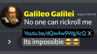 When Autocorrect Rickrolls Galileo Galilei