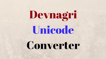 Devanagri Unicode Converter
