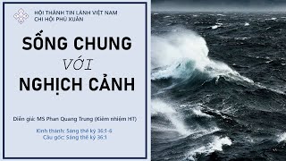 HTTL PHÚ XUÂN -   Chương Trình Thờ Phượng Chúa - 12/09/2021