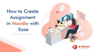 How to Create Assignment in Moodle with Ease || Moodle Assignment Activity Creation 2020