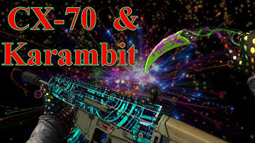 CX-70 & Karambit Montage! | Forward Assault