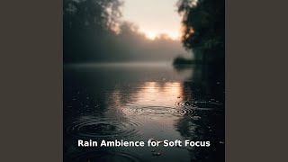Relaxation Rain, Pt.11