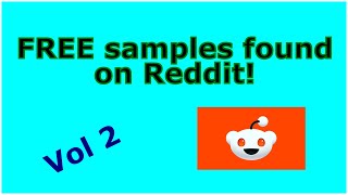 Samples Found On Reddit VOL 2