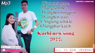 Karbi new song 2022 all in one jukebox❤️❤️