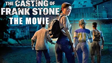 The Casting of Frank Stone - THE MOVIE