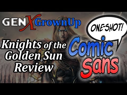 Comic Book Review - Knights of the Golden Sun | Comic Sans One-Shot Ep 3