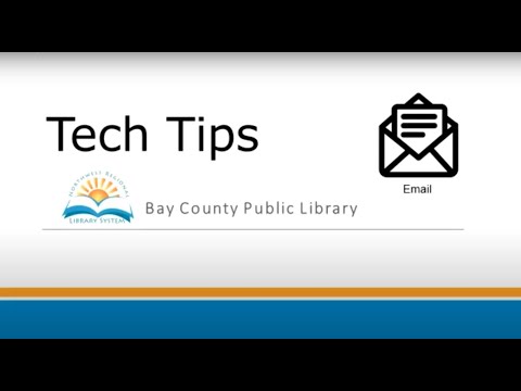 Tech Tips: Email