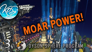 BALANCE OF POWER - Dyson Sphere Program Megabase Ep 3: Let
