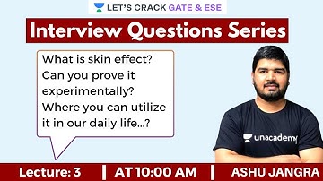 L3: Interview Questions | 60 Days Crash Course for NLC and iPATE 2020 Exam (EC/EE) | Ashu Jangra