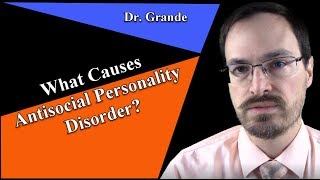 What Causes Antisocial Personality Disorder? (Etiology \& Risk Factors)