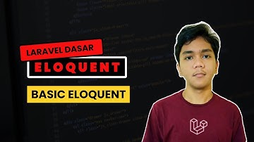 Eloquent Laravel - #15 Belajar Laravel 8