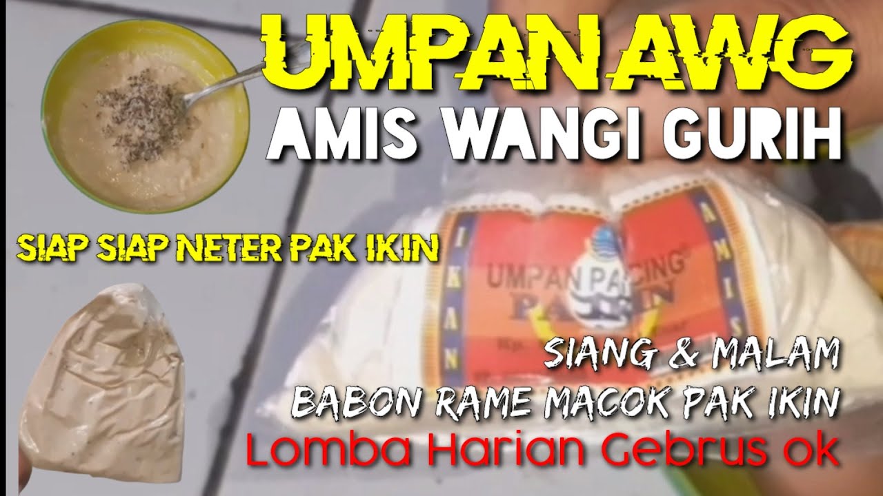 UMPAN IKAN MAS AMIS WANGI GURIH GACORKAH !?