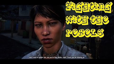 Far Cry 4 #04 [PS4] [Gameplay] Fighting with the Rebels