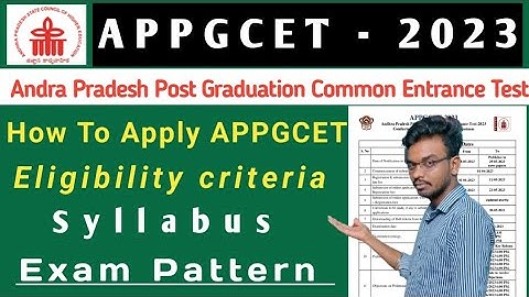 APPGCET 2023 | Andra Pradesh Post Graduation Common Entrance Test | Andra University | Visakhapatnam