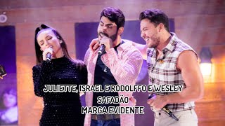 Juliette, Israel e Rodolffo e Wesley Safadão - Marca Evidente (Live Arraiá do Safadão)