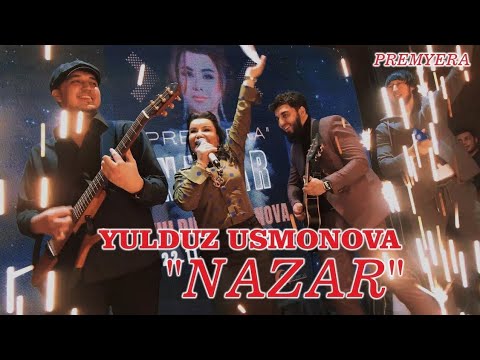 Yulduz Usmonova - Nazar Юлдуз Усмонова - Назар 2022