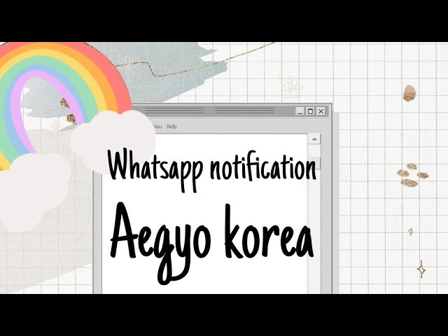 whatsapp notifications aegyo korea otokeh² class=