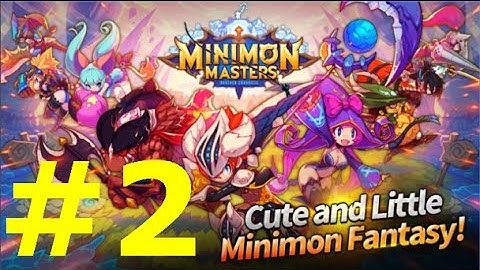Minimon Masters Gameplay Android part 2