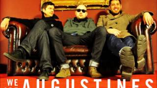 Kid You&#39;re On Your Own - Augustines