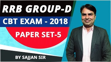 RRB GROUP-D | EXAM-2018 | PAPER SOLUTION SET-5 | SAJJAN SIR